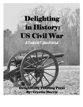 Load image into Gallery viewer, Delighting in History: US Civil War