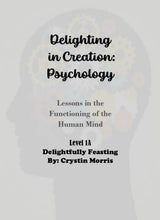 Load image into Gallery viewer, Delighting in Creation: Psychology 1A (PRINT)