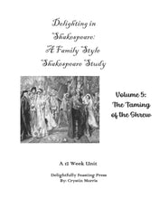 Load image into Gallery viewer, Delighting in Shakespeare Volume 5 (PRINT)