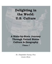 Load image into Gallery viewer, Delighting in the World: US Culture Vol 1 PREORDER