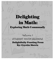 Load image into Gallery viewer, Delighting in Math Vol 1 Student Journal (PRINT)
