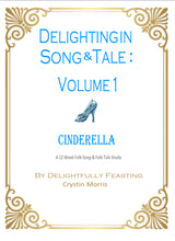 Load image into Gallery viewer, Delighting in Song and Tale: Cinderella (PDF)