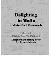 Load image into Gallery viewer, Delighting in Math Vol 3 Student Journal (PDF)