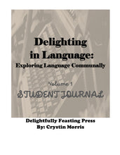 Load image into Gallery viewer, Delighting in Language Vol 1 Journal