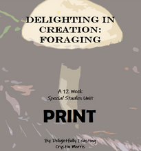 Load image into Gallery viewer, Delighting in Creation: Foraging (Print)