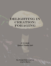 Load image into Gallery viewer, Delighting in Creation: Foraging (PDF)