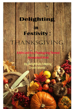 Load image into Gallery viewer, Delighting in Festivity: Thanksgiving 1 PDF