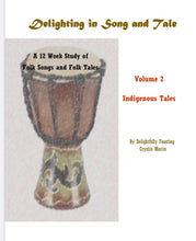 Load image into Gallery viewer, Delighting in Song and Tale Volume 2 (PRINT)