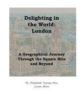Load image into Gallery viewer, Delighting in the World: London (PDF)
