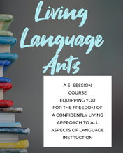 Load image into Gallery viewer, Living Language Arts Course
