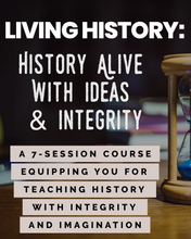 Load image into Gallery viewer, Living History Course
