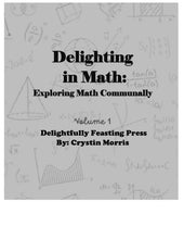Load image into Gallery viewer, Delighting in Math Vol 1 (PDF)
