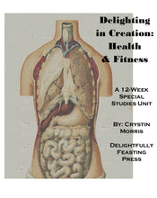Load image into Gallery viewer, Delighting in Creation: Health (PRINT)
