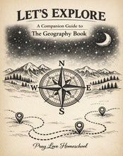 Load image into Gallery viewer, Let’s Explore: A Companion Guide to “The Geography Book”
