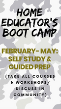 Load image into Gallery viewer, Ticket: Home Educator’s Boot Camp
