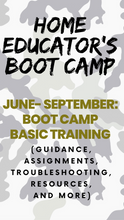 Load image into Gallery viewer, Ticket: Home Educator’s Boot Camp
