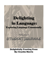 Load image into Gallery viewer, Delighting in Language Vol 2 Journal
