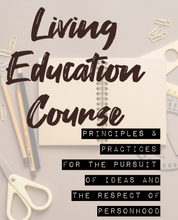 Load image into Gallery viewer, Living Education Course
