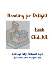 Load image into Gallery viewer, Book Club Kit: Loving My Actual Life
