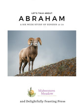 Load image into Gallery viewer, Abraham Bible Study (Genesis 12-23)
