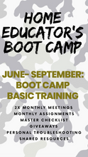 Load image into Gallery viewer, Ticket: Home Educator’s Boot Camp
