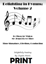 Load image into Gallery viewer, Delighting in Hymns Volume 2 (PRINT)
