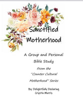 Load image into Gallery viewer, Sanctified Motherhood Study Guide
