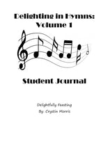 Load image into Gallery viewer, Hymns Volume 1 Student Journal (PDF)
