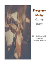 Load image into Gallery viewer, Composer Study: Holst

