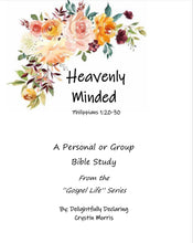 Load image into Gallery viewer, Heavenly Minded
